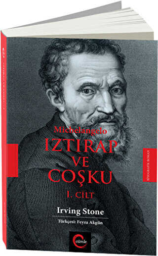 Michelangelo Iztırap ve Coşku 1.Cilt - Cümle Yayınları