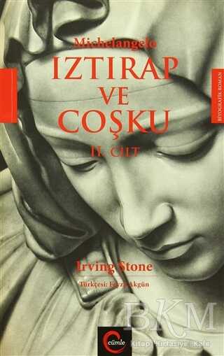 Michelangelo Iztırap ve Coşku 2. Cilt - Cümle Yayınları