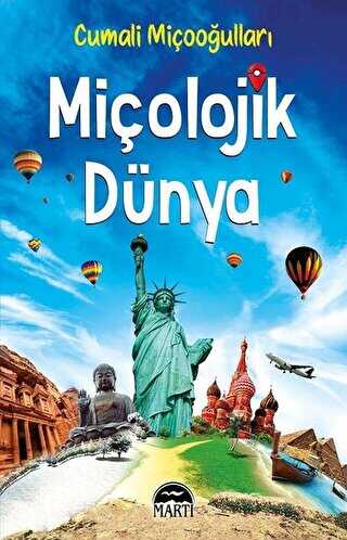 Miçolojik Dünya - Martı Yayınları