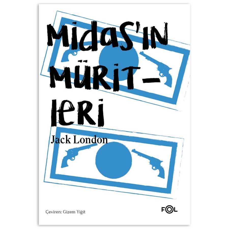 Midas’ın Müritleri - Fol Kitap