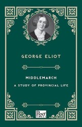 Middlemarch - A Study of Provincial Life - Paper Books
