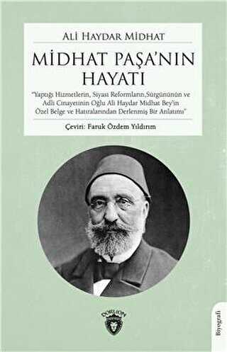 Midhat Paşanın Hayatı