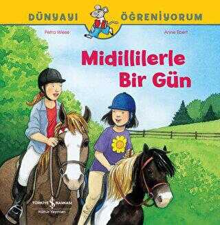 Midillilerle Bir Gün Dünyayı Öğreniyorum - 1