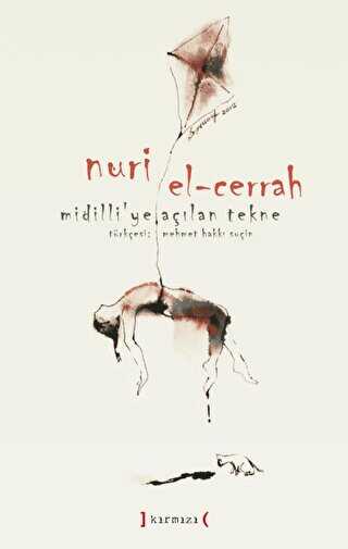 Midilli`ye Açılan Tekne - Kırmızı Yayınları