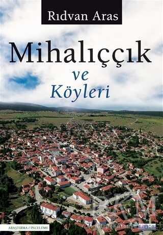 Mihalıççık ve Köyleri - Favori Yayınları