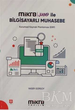 Mikro Jump İle Bilgisayarlı Muhasebe - Ekin Basım Yayın