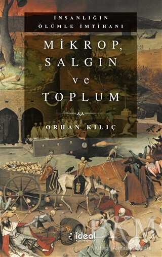 Mikrop, Salgın ve Toplum - İdeal Kültür Yayıncılık