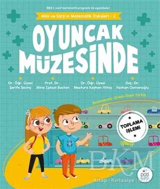 Mila ve Sarp`ın Matematik Öyküleri 2 - Oyuncak Müzesinde - 2