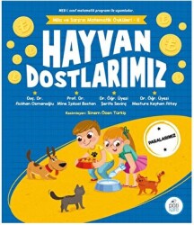 Mila Ve Sarp’ın Matematik Öyküleri - 6 - Hayvan Dostlarımız - Pötikare Yayıncılık