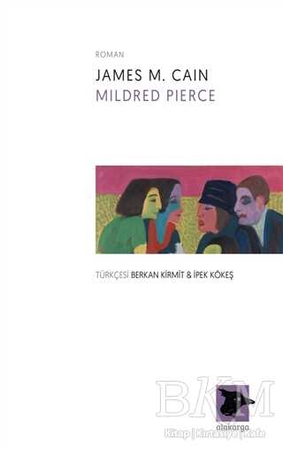 Mildred Pierce - Alakarga Sanat Yayınları
