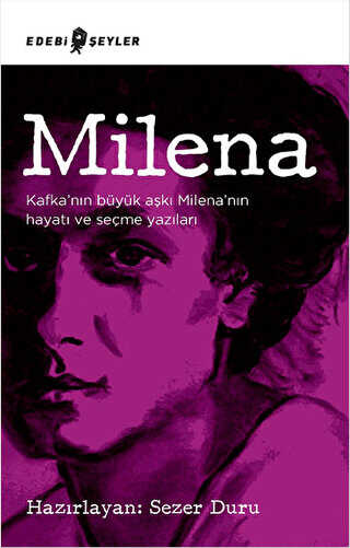 Milena - Edebi Şeyler