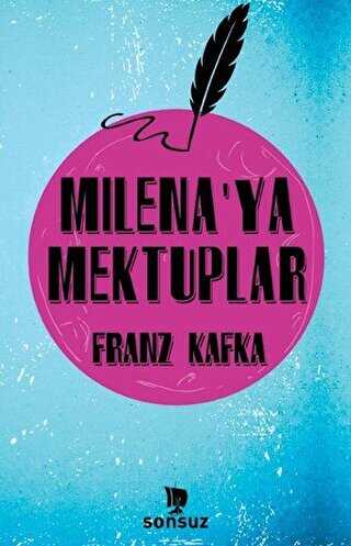 Milena`ya Mektuplar - Sonsuz Kitap Yayınları