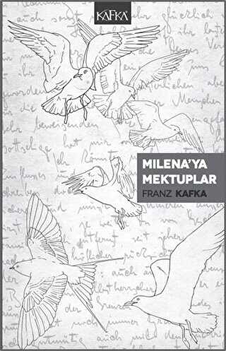 Milena’ya Mektuplar - Kafka Kitap