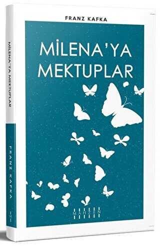 Milena`ya Mektuplar - Mahzen Yayıncılık