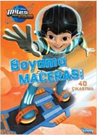 Miles Yarının Ötesinde Boyama Macerası - 1