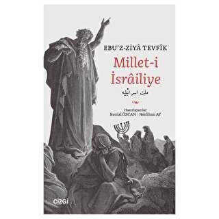 Millet-i İsrailiye - Çizgi Kitabevi Yayınları