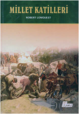 Millet Katilleri - Hamle Yayınevi