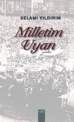 Milletim Uyan - 1