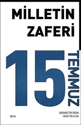 Milletin Zaferi 15 Temmuz kapağı
