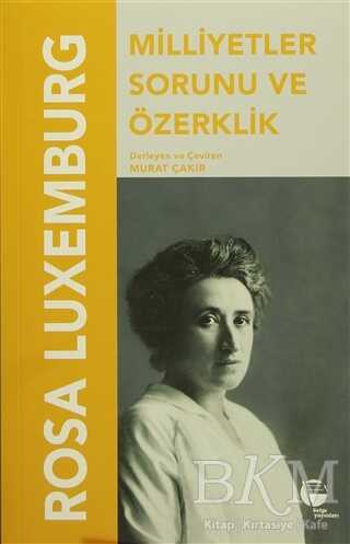 Milletler Sorunu Ve Özerklik - Belge Yayınları