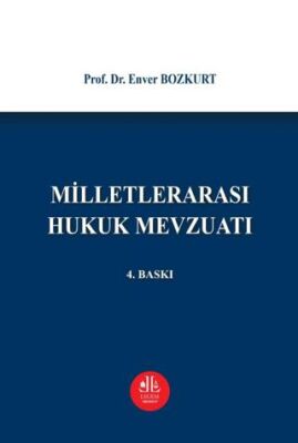 Milletlerarası Hukuk Mevzuatı - 1