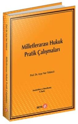 Milletlerarası Hukuk Pratik Çalışmaları - 1