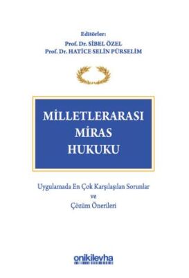 Milletlerarası Miras Hukuku - 1
