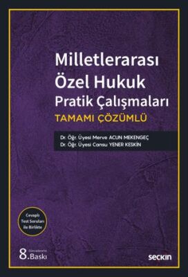 Milletlerarası Özel Hukuk Pratik Çalışmaları - 1