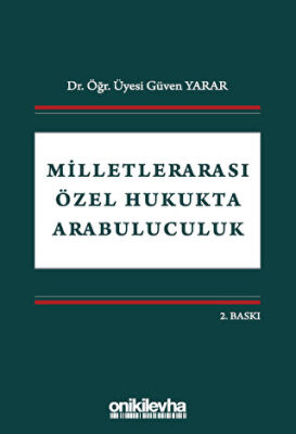 Milletlerarası Özel Hukukta Arabuluculuk - 1