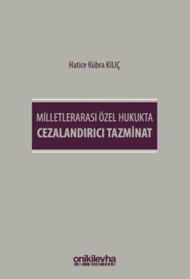 Milletlerarası Özel Hukukta Cezalandırıcı Tazminat - 1
