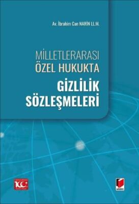 Milletlerarası Özel Hukukta Gizlilik Sözleşmeleri - 1