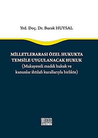 Milletlerarası Özel Hukukta Temsile Uygulanacak Hukuk - On İki Levha Yayınları