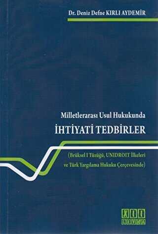 Milletlerarası Usul Hukukunda İhtiyati Tedbirler - On İki Levha Yayınları