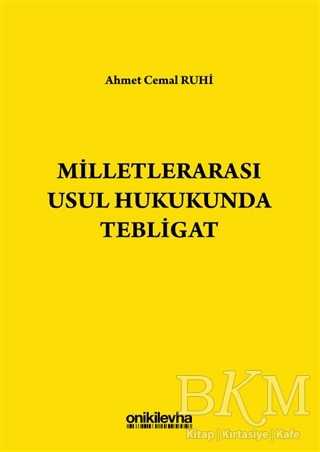 Milletlerarası Usul Hukukunda Tebligat - On İki Levha Yayınları
