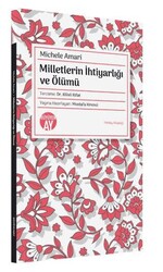 Milletlerin İhtiyarlığı ve Ölümü - Büyüyen Ay Yayınları