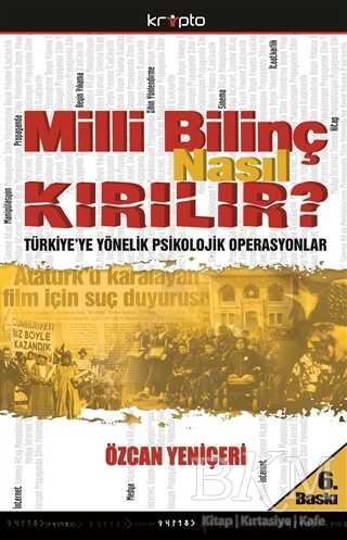Milli Bilinç Nasıl Kırılır? - Kripto Basım Yayın