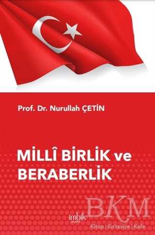 Milli Birlik ve Beraberlik - İmbik Yayınları