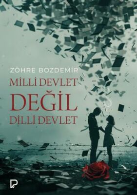 Milli Devlet Değil Dilli Devlet - 1