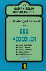 Milli Edebiyat Hareketi ve Beş Hececiler - Toker Yayınları