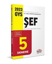 Milli Eğitim Bakanlığı Şef GYS Tamamı Çözümlü 5 Deneme Sınavı - Editör Yayınevi