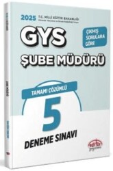Milli Eğitim Bakanlığı Şube Müdürü GYS Tamamı Çözümlü 5 Deneme Sınavı - Editör Yayınevi