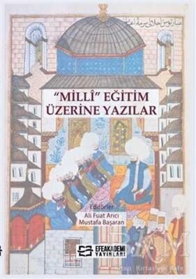 Milli Eğitim Üzerine Yazılar - 1