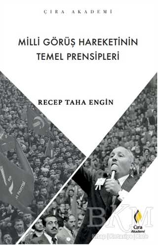 Milli Görüş Hareketinin Temel Prensipleri - 1