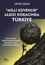  Milli Güvenlik Algısı Kıskacında Türkiye - Sarmal Kitabevi