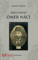Milli Hatip Ömer Naci - Cumhuriyet Kitapları