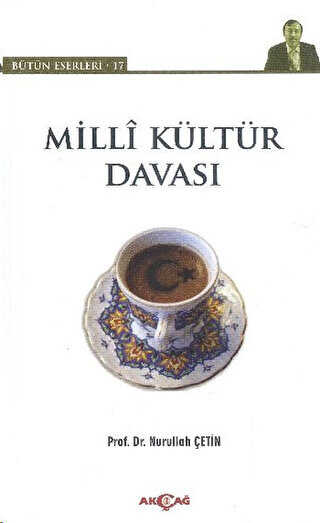 Milli Kültür Davası - Akçağ Yayınları