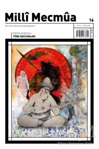 Milli Mecmua Dergisi Sayı: 16 Eylül Ekim 2020 - Milli Mecmua Dergisi