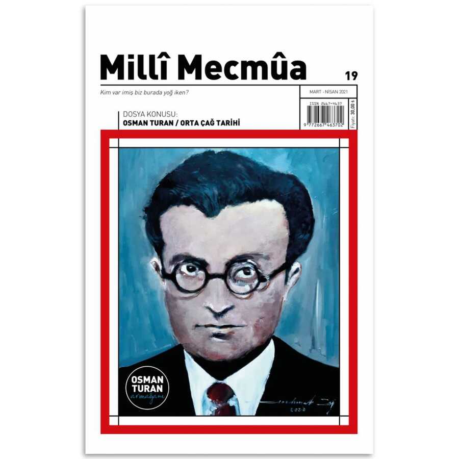 Milli Mecmua Dergisi Sayı: 19 Mart - Nisan 2021