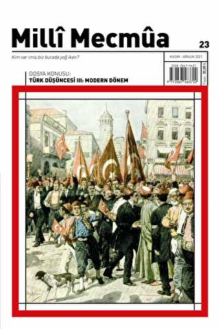 Milli Mecmua Sayı 23 - Kasım - Aralık 2021 - Milli Mecmua Dergisi