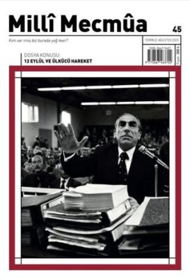 Milli Mecmua Dergisi Sayı 45 - Temmuz - Ağustos 2025 - 1